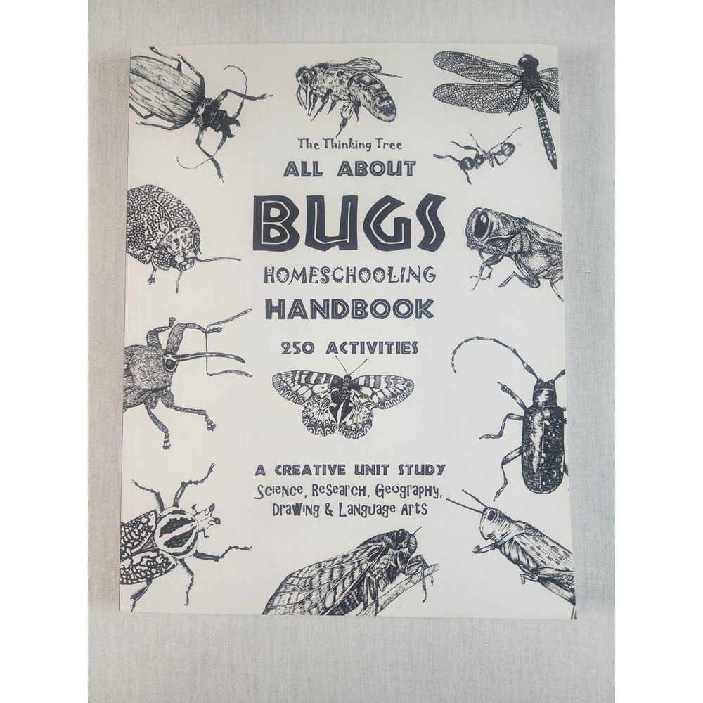 The Thinking Tree All About Bugs Homeschool Science Geography Unit Workbook NEW